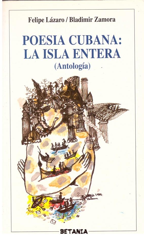 POESIA CUBANA: LA ISLA ENTERA ( ANTOLOGIA ) | 9999900204735 | Felipe Lázaro/Zamora, Bladimir | Llibres de Companyia - Libros de segunda mano Barcelona