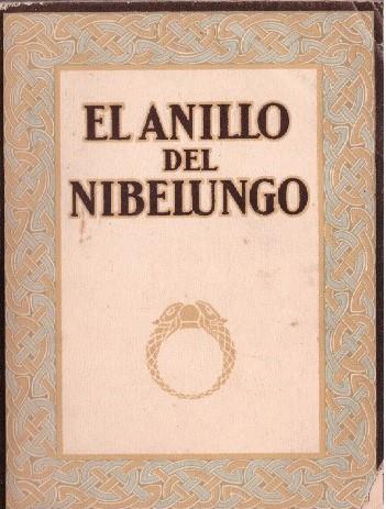 EL ANILLO DEL NIBELUNGO | 9999900226515 | Wagner, Ricardo. | Llibres de Companyia - Libros de segunda mano Barcelona
