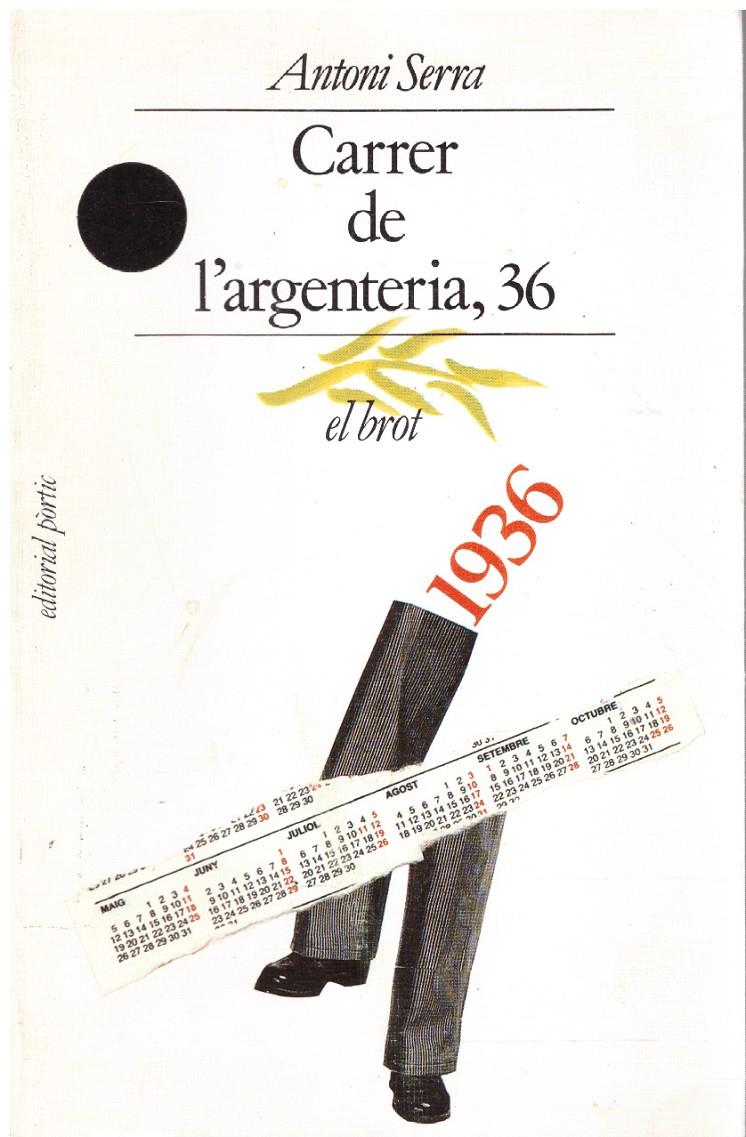 CARRER DE L'ARGENTERIA, 36 | 9999900216356 | Serra, Antoni | Llibres de Companyia - Libros de segunda mano Barcelona