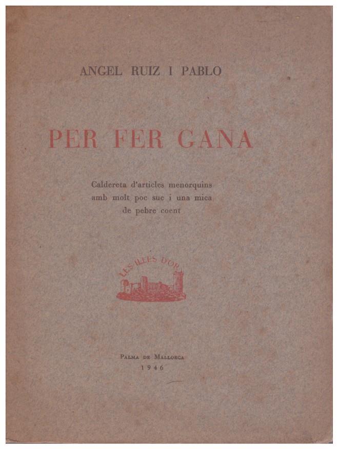 PER FER GANA | 9999900159202 | Ruiz i Pablo, Angel | Llibres de Companyia - Libros de segunda mano Barcelona
