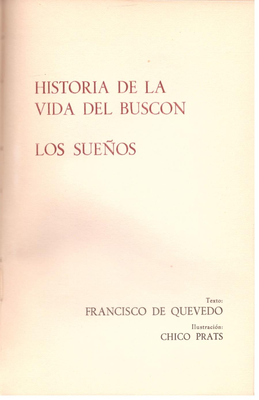 HISTORIA DE LA VIDA DEL BUSCON. LOS SUEÑOS | 9999900101270 | Quevedo, Fco | Llibres de Companyia - Libros de segunda mano Barcelona