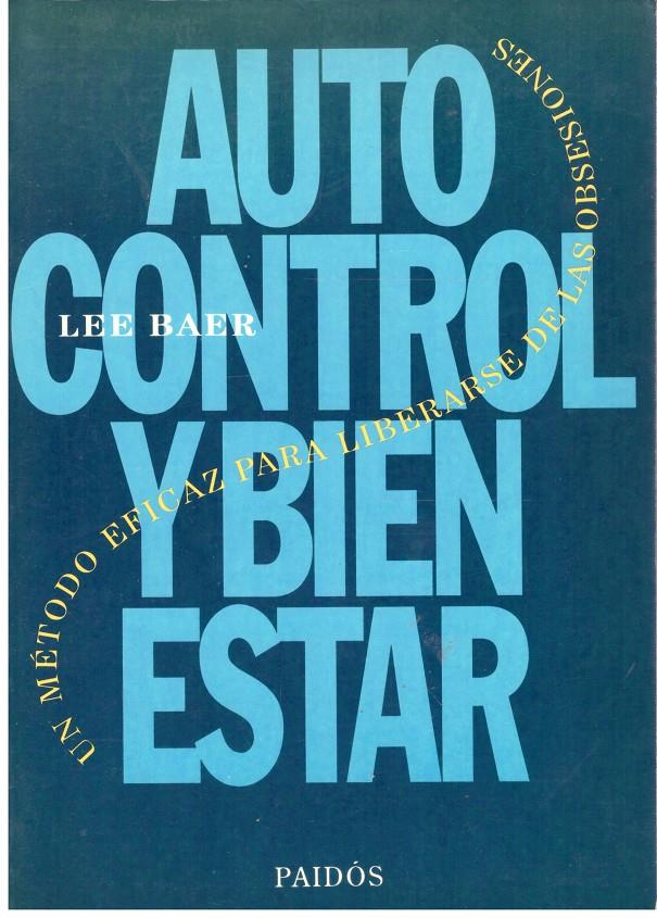 Autocontrol y bienestar | 9999900204674 | Baer, Lee | Llibres de Companyia - Libros de segunda mano Barcelona