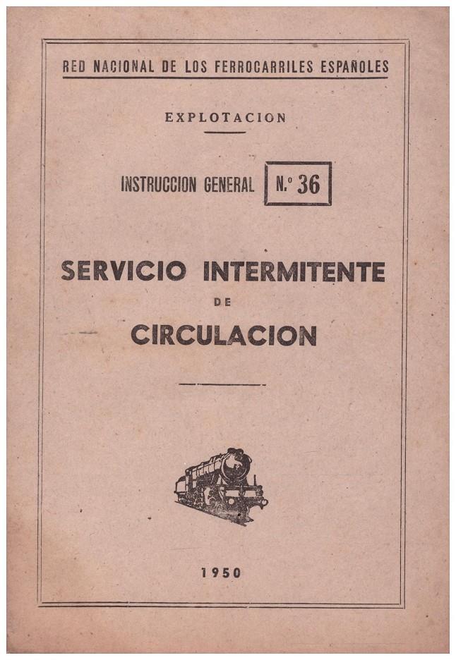 SERVICIO INTERMITENTE DE CIRCULACIÓN | 9999900212389 | Llibres de Companyia - Libros de segunda mano Barcelona