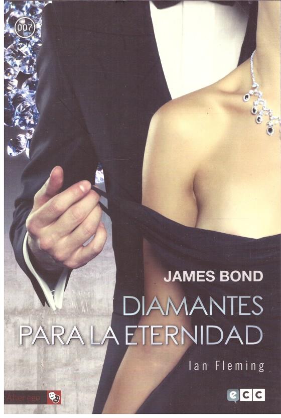 JAMES BOND DIAMANTES PARA LA ETERNIDAD | 9999900206579 | Fleming, Ian | Llibres de Companyia - Libros de segunda mano Barcelona