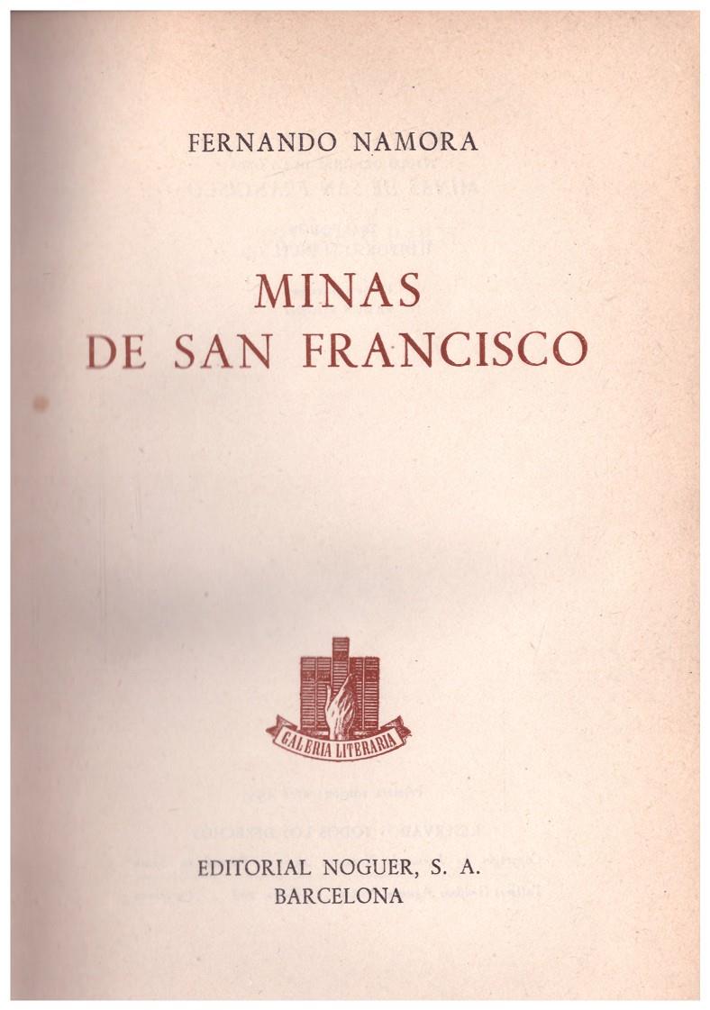 MINAS DE SAN FRANCISCO | 9999900114409 | Namora, Fernando | Llibres de Companyia - Libros de segunda mano Barcelona