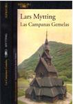 LA CAMPANAS GEMELAS | 9999900226935 | Mytting, Lars | Llibres de Companyia - Libros de segunda mano Barcelona