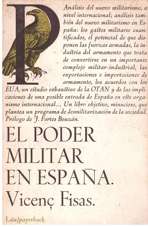 EL PODER MILITAR EN ESPAÑA | 9999900202724 | Fisas, Vicenç | Llibres de Companyia - Libros de segunda mano Barcelona