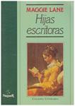HIJAS ESCRITORAS | 9999900156560 | Lane, Maggie | Llibres de Companyia - Libros de segunda mano Barcelona
