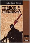 TERROR Y TERRORISMO | 9999900121872 | Caro Baroja, Julio | Llibres de Companyia - Libros de segunda mano Barcelona