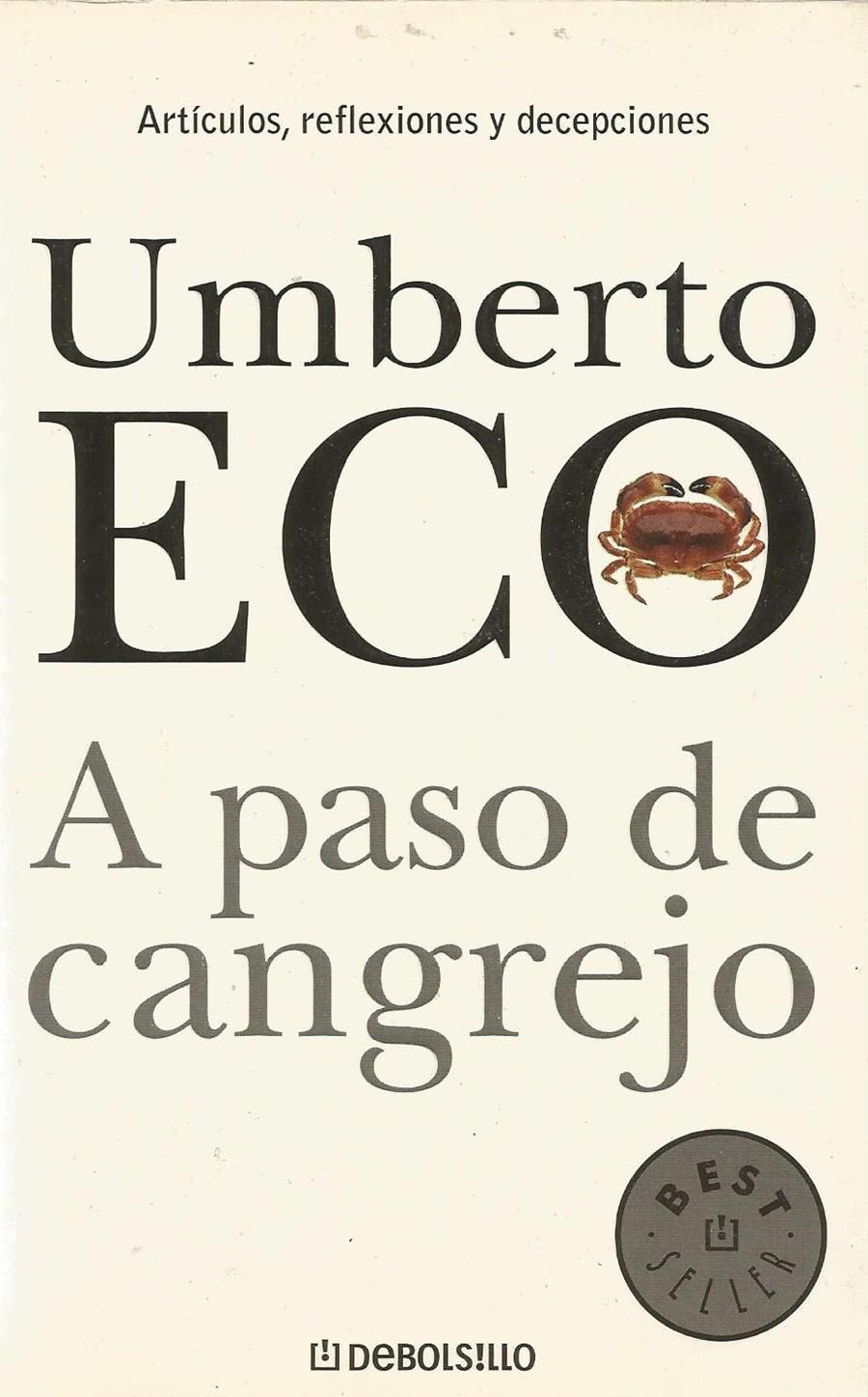 A PASO DE CANGREJO | 9999900209211 | Eco, Umberto | Llibres de Companyia - Libros de segunda mano Barcelona