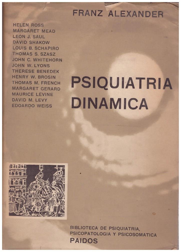 PSIQUIATRIA DINAMICA | 9999900211368 | Alexander, Franz | Llibres de Companyia - Libros de segunda mano Barcelona