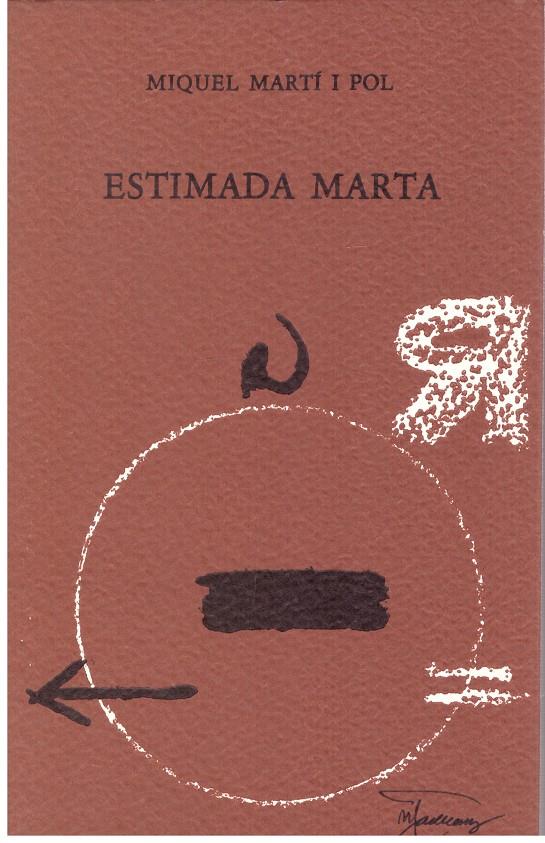 ESTIMADA MARTA | 9999900109672 | Martí i Pol, Miquel. | Llibres de Companyia - Libros de segunda mano Barcelona