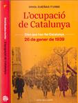 L'OCUPACIÓ DE CATALUNYA | 9999900227871 | Dueñas, Oriol | Llibres de Companyia - Libros de segunda mano Barcelona