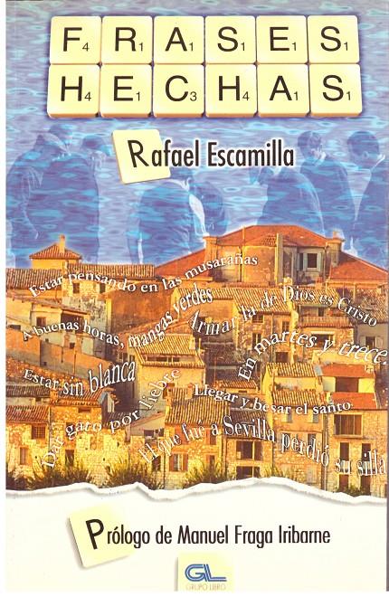 FRASES HECHAS | 9999900207392 | Escamilla, Rafael | Llibres de Companyia - Libros de segunda mano Barcelona
