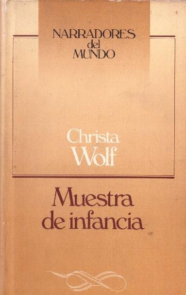 MUESTRA DE INFANCIA | 9999900231137 | Wolf, Christa | Llibres de Companyia - Libros de segunda mano Barcelona