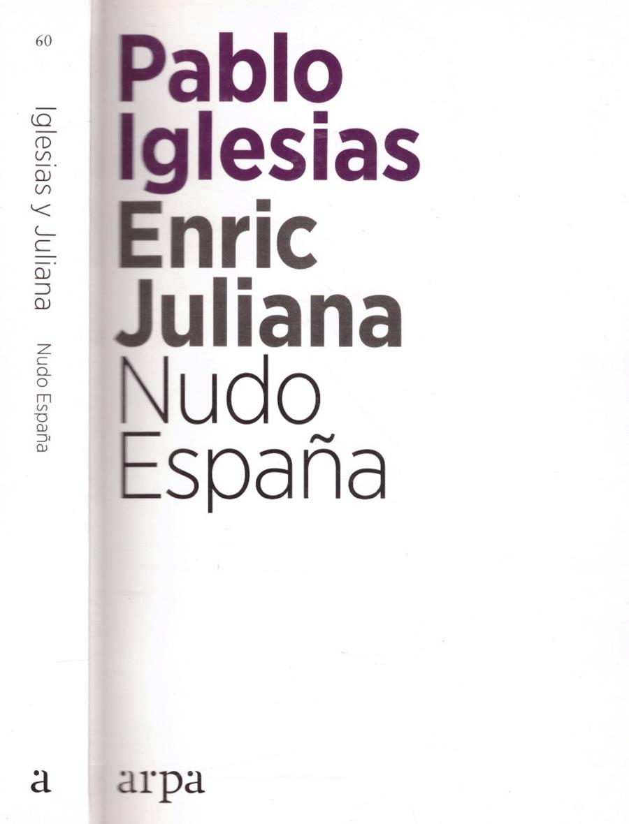 NUDO ESPAÑA | 9999900220933 | Ricart, Enric Juliana - Turrión, Iglesias Pablo | Llibres de Companyia - Libros de segunda mano Barcelona