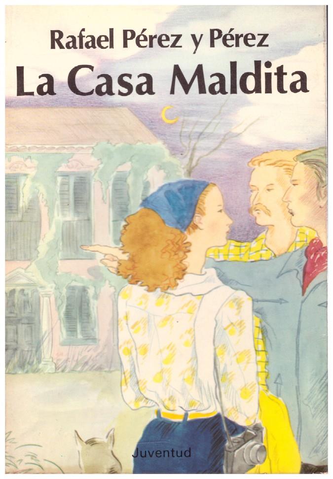 LA CASA MALDITA | 9999900028928 | Pérez y Pérez, Rafael | Llibres de Companyia - Libros de segunda mano Barcelona
