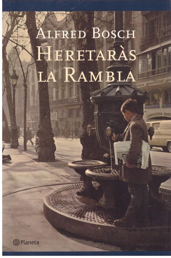 HERETARAS LA RAMBLA | 9999900024586 | Bosch, Alfred. | Llibres de Companyia - Libros de segunda mano Barcelona