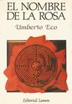 EL NOMBRE DE LA ROSA | 9999900209204 | Eco, Umberto | Llibres de Companyia - Libros de segunda mano Barcelona