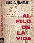 AL FILO DE LA VIDA | 9999900227109 | Manegat, Luis G. | Llibres de Companyia - Libros de segunda mano Barcelona
