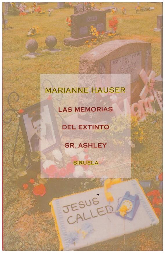LAS MEMORIAS DEL EXTINTO SR. ASHLEY | 9999900210392 | Hauser, Marienne | Llibres de Companyia - Libros de segunda mano Barcelona