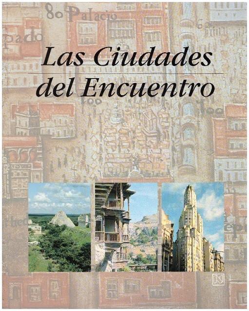 LAS CIUDADES DEL ENCUENTRO | 9999900232318 | AA.VV | Llibres de Companyia - Libros de segunda mano Barcelona
