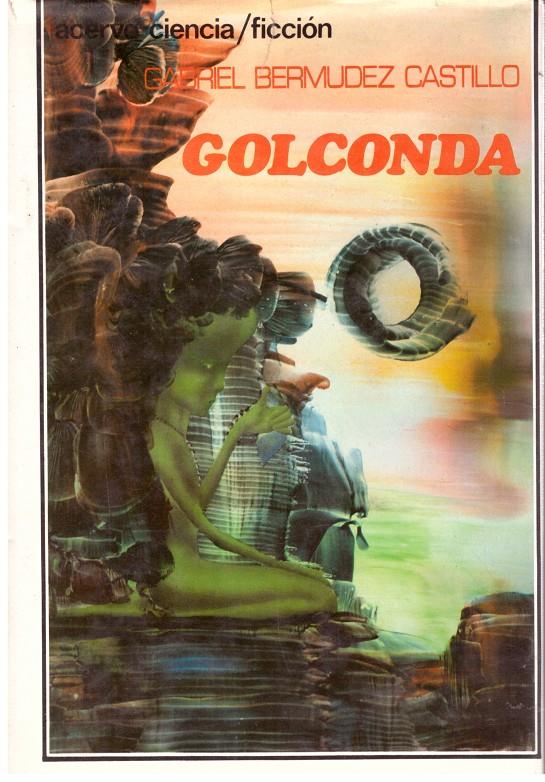 GOLCONDA | 9999900098259 | Bermúdez Castillo, Gabriel. | Llibres de Companyia - Libros de segunda mano Barcelona