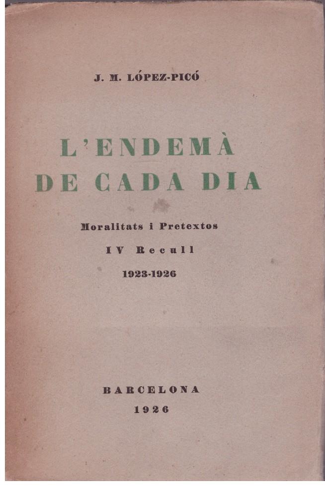 L'ENDEMÀ DE CADA DIA | 9999900180503 | LÓPEZ PICÓ, J. M. | Llibres de Companyia - Libros de segunda mano Barcelona