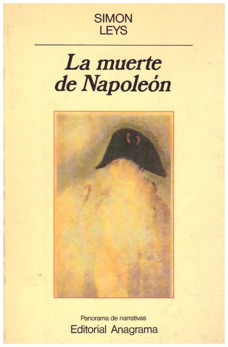 LA MUERTE DE NAPOLEON | 9999900220643 | Leys, Simon | Llibres de Companyia - Libros de segunda mano Barcelona