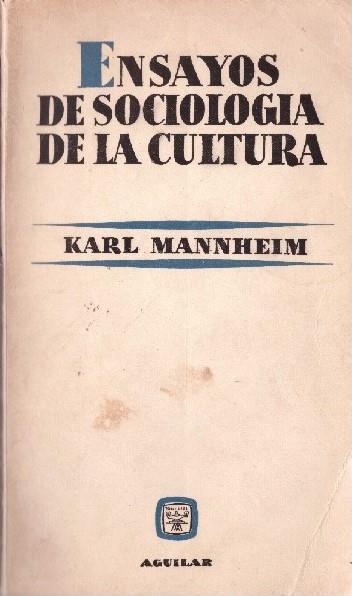 ENSAYO DE SOCIOLOGIA DE LA CULTURA | 9999900227277 | Mannheim, Karl | Llibres de Companyia - Libros de segunda mano Barcelona