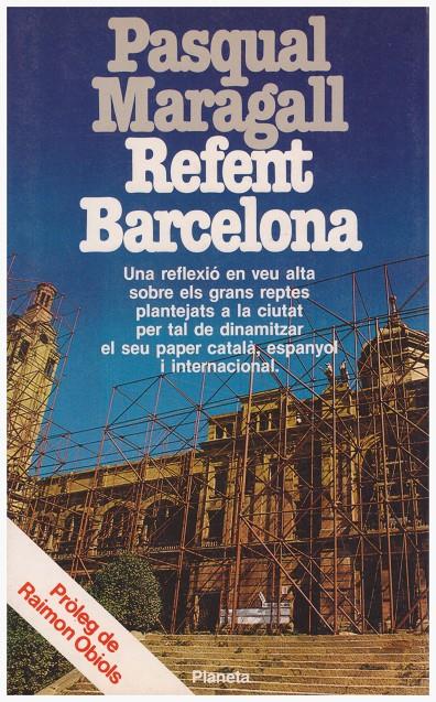 REFENT BARCELONA | 9999900132137 | Maragall, Pasqual | Llibres de Companyia - Libros de segunda mano Barcelona