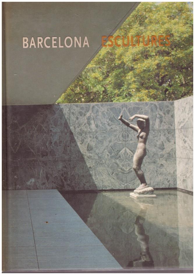 BARCELONA ESCULTURES | 9999900211153 | AA.VV | Llibres de Companyia - Libros de segunda mano Barcelona
