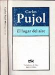 EL LUGAR DEL AIRE | 9999900229783 | Pujol, Carlos | Llibres de Companyia - Libros de segunda mano Barcelona