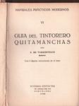 GUIA DEL TINTORERO QUITAMANCHAS | 9999900231113 | de Torróntegui, S.  | Llibres de Companyia - Libros de segunda mano Barcelona
