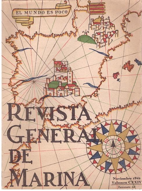 REVISTA GENERAL DE MARINA VOLUMEN  CXXIV NOVIEMBRE 1942 | 9999900197709 | A.A. V.V | Llibres de Companyia - Libros de segunda mano Barcelona