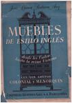 MUEBLES DE ESTILO INGLES | 9999900189285 | CLARET RUBIRA, JOSÉ | Llibres de Companyia - Libros de segunda mano Barcelona