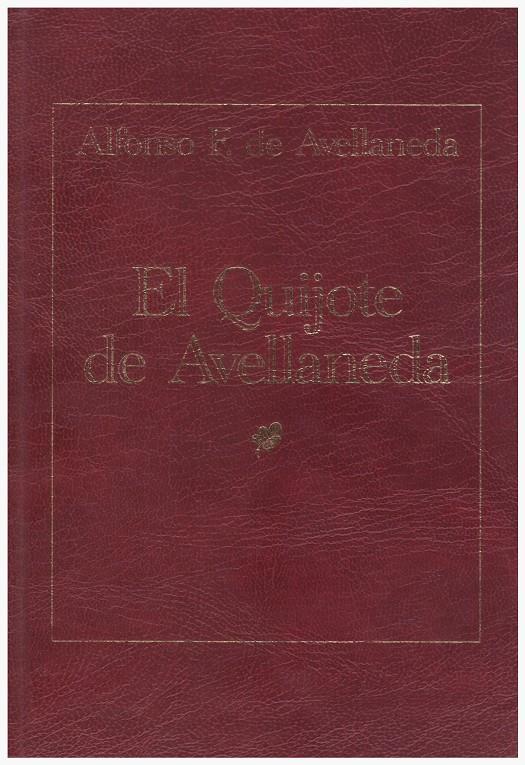 EL QUIJOTE DE AVELLANEDA | 9999900203325 | Fernández de Avellaneda, Alonso | Llibres de Companyia - Libros de segunda mano Barcelona