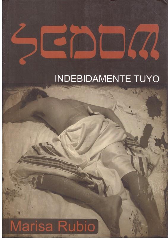 SEDOM, INDEBIDAMENTE TUYO | 9999900205565 | Rubio, Marisa | Llibres de Companyia - Libros de segunda mano Barcelona