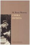 L'HORA INFINITA | 9999900016680 | Morera, M. Rosa | Llibres de Companyia - Libros de segunda mano Barcelona