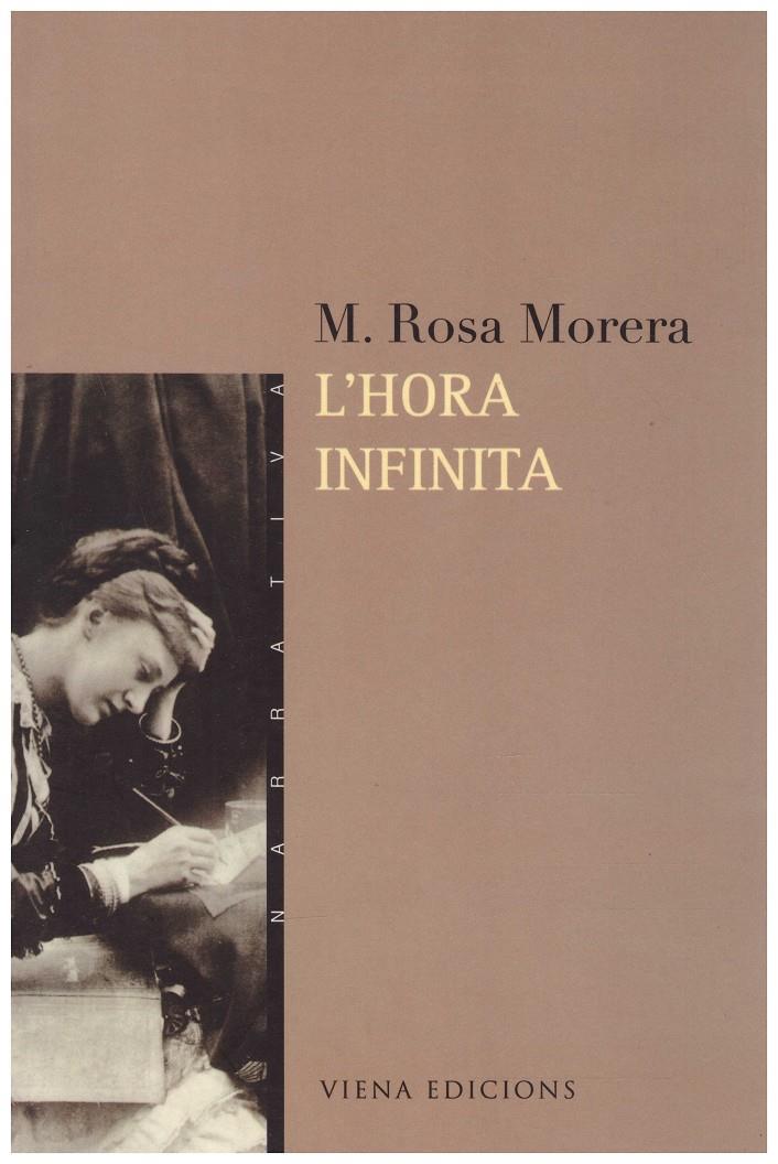 L'HORA INFINITA | 9999900016680 | Morera, M. Rosa | Llibres de Companyia - Libros de segunda mano Barcelona