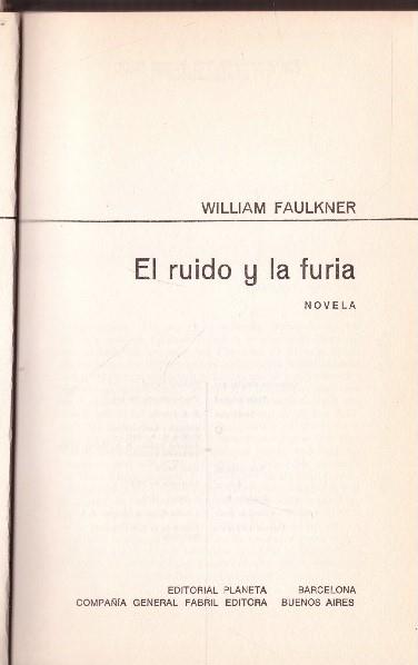 EL RUIDO Y LA FURIA | 9999900232370 | Faulkner, William | Llibres de Companyia - Libros de segunda mano Barcelona