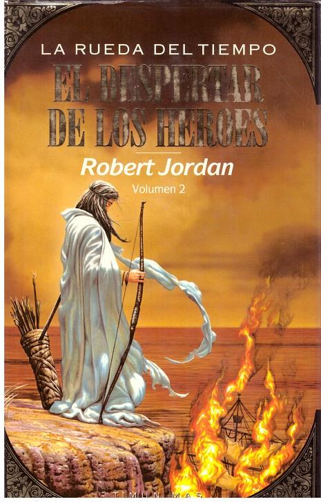 EL DESPERTAR DE LOS HEROES VOL 2 | 9999900201093 | Jordan, Robert | Llibres de Companyia - Libros de segunda mano Barcelona