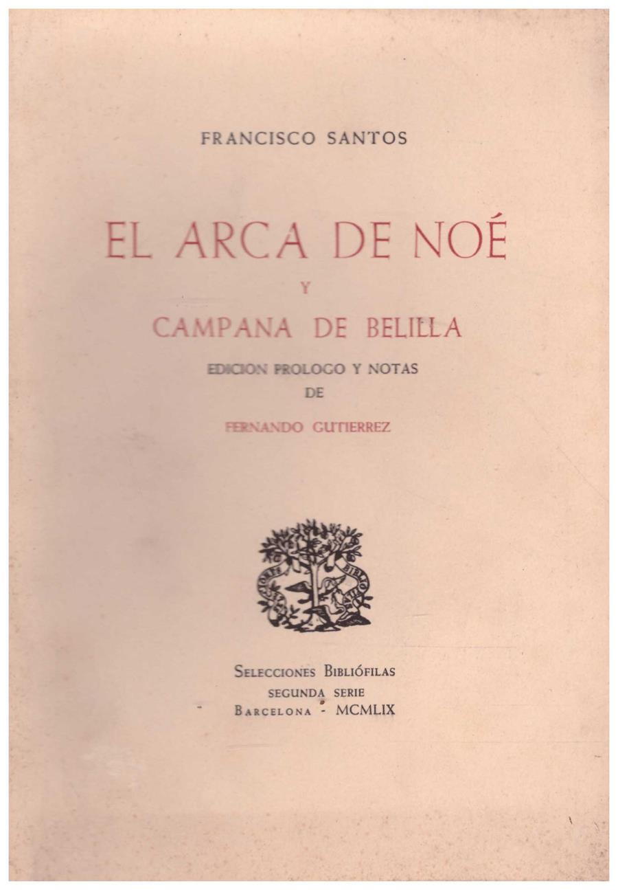 EL ARCA DE NOE Y CAMPANA DE BELILLA | 9999900214284 | Santos, Francisco | Llibres de Companyia - Libros de segunda mano Barcelona