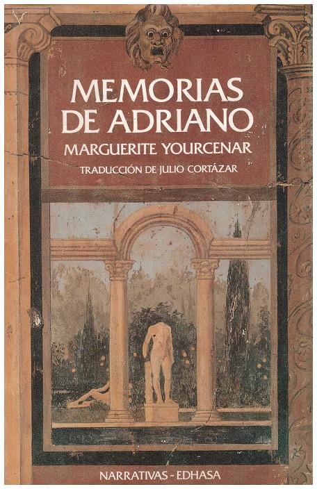 MEMORIAS DE ADRIANO | 9999900214123 | Yourcenar, Marguerite | Llibres de Companyia - Libros de segunda mano Barcelona