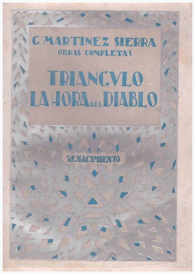 TRIANGULO - LA HORA DEL DIABLO | 9999900133837 | Martinez Sierra, C | Llibres de Companyia - Libros de segunda mano Barcelona
