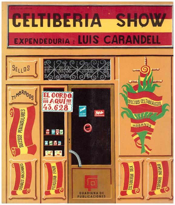 CELTIBERIA SHOW | 9999900116014 | Carandell, Luis | Llibres de Companyia - Libros de segunda mano Barcelona