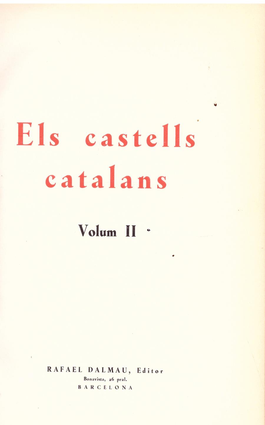 ELS CASTELLS CATALANS VOLUM II | 9999900210811 | Dalmau, Rafael | Llibres de Companyia - Libros de segunda mano Barcelona