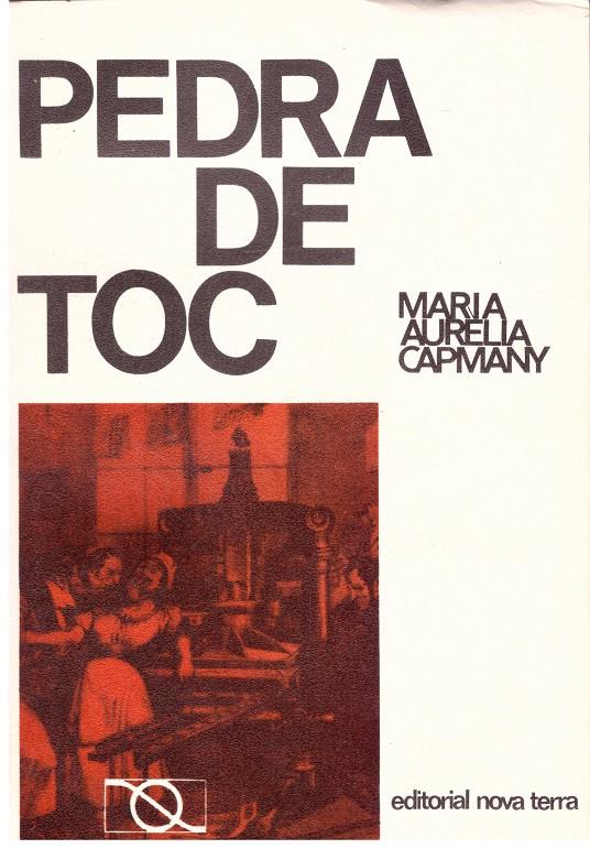 PEDRA DE TOC | 9999900201925 | Capmany, Aurelia Maria | Llibres de Companyia - Libros de segunda mano Barcelona