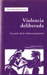 VIOLENCIA DELIBERADA | 9999900233643 | Molas Font, Maria Dolors | Llibres de Companyia - Libros de segunda mano Barcelona