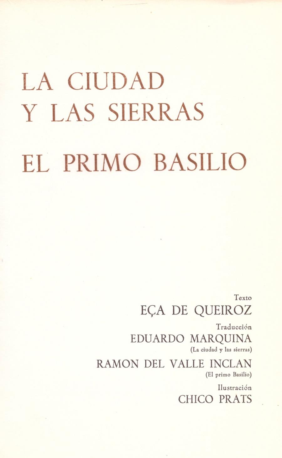 LA CIUDAD Y LAS SIERRAS. EL PRIMO BASILIO | 9999900101263 | Queiroz, Eça de | Llibres de Companyia - Libros de segunda mano Barcelona